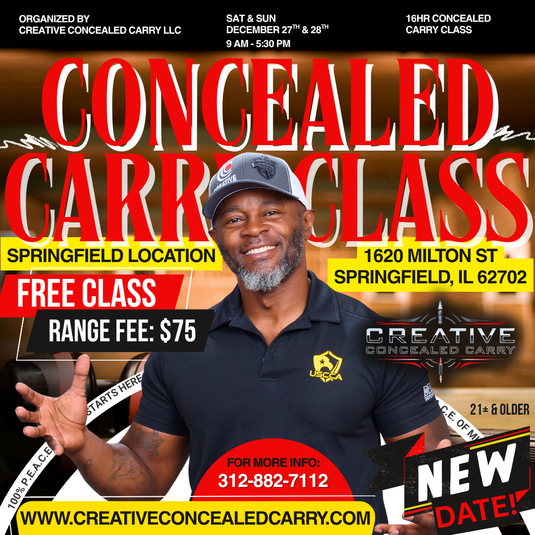 (Springfield Location) FREE Illinois Residents Concealed Carry Class (2 DAYS SAT & SUN)