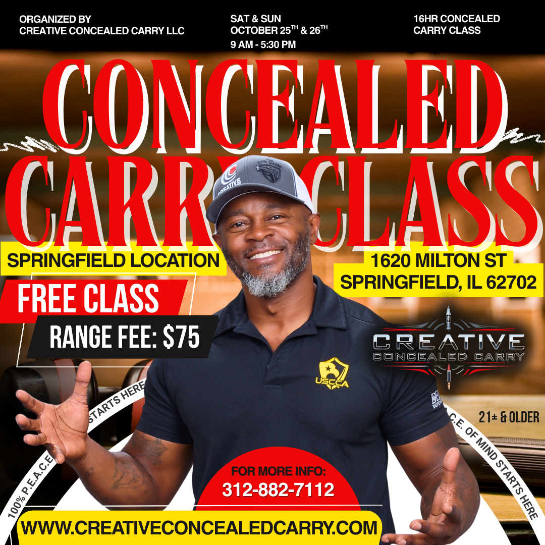 (Springfield Location) FREE Illinois Residents Concealed Carry Class (2 DAYS SAT & SUN)
